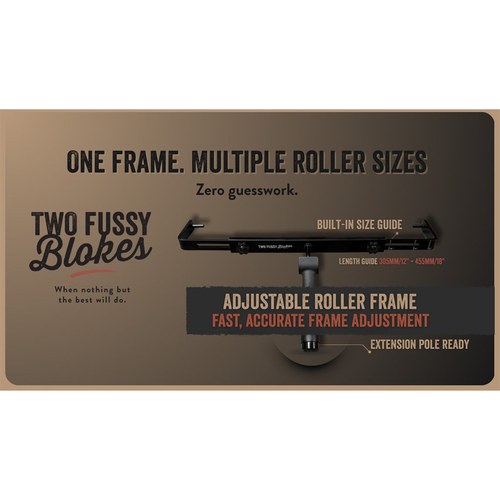 Two Fussy Blokes Adjustable Roller Frame 300-450mm