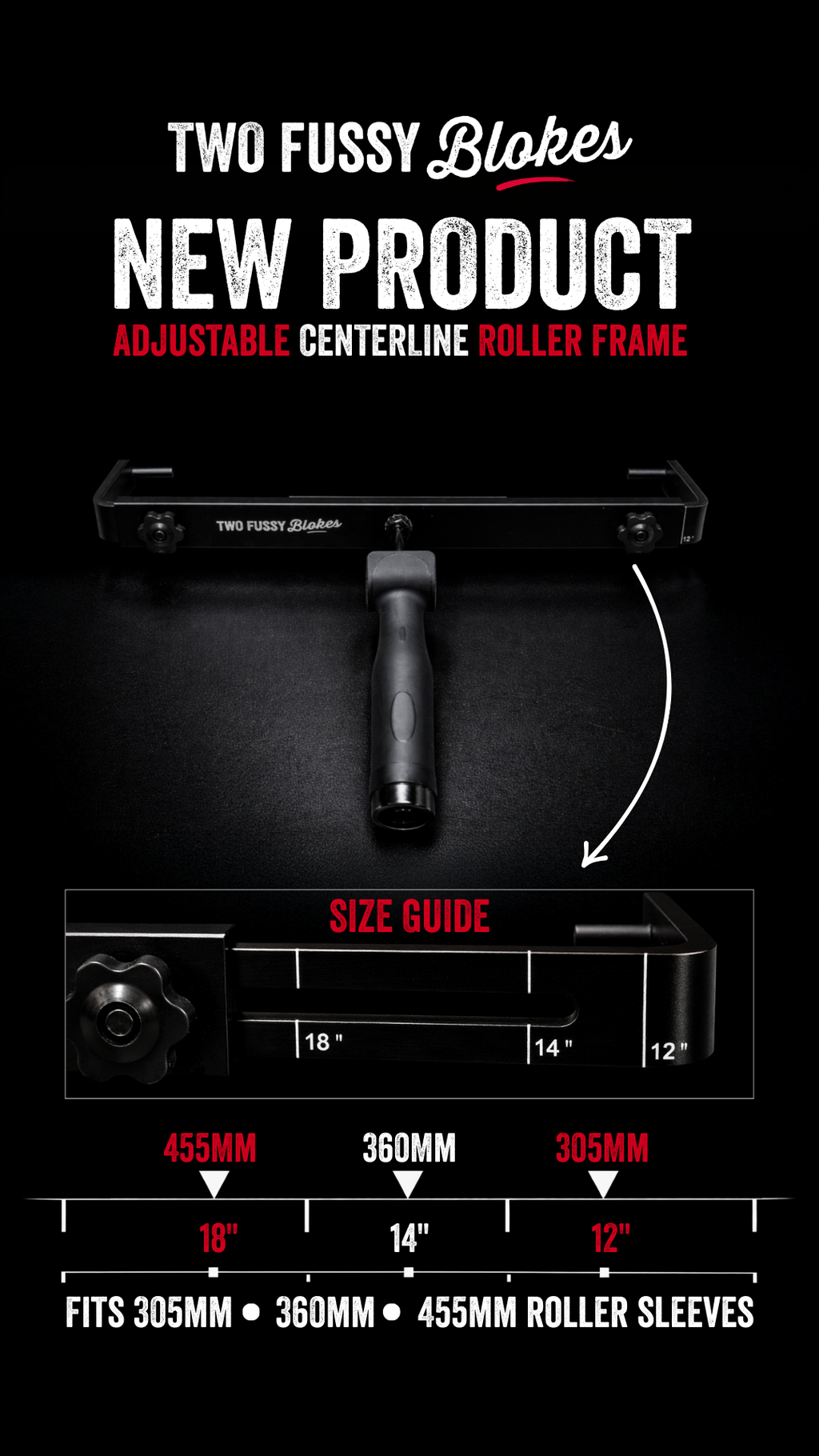 Two Fussy Blokes Adjustable Roller Frame 300-450mm